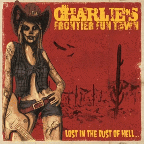 Charlie's Frontier Fun Town : Lost in the Dust of Hell